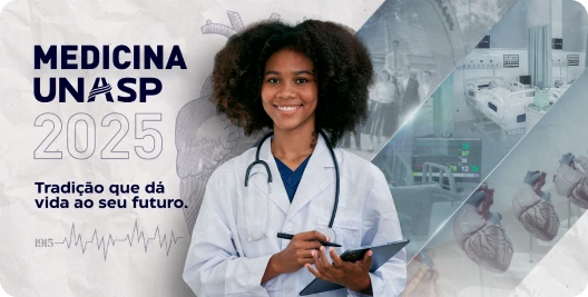 Peça institucional do curso de Medicina do UNASP, autorizado pelo MEC em 2024